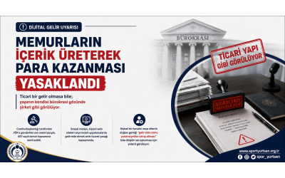 Memurların İçerik Üreterek Para Kazanması Yasaklandı
