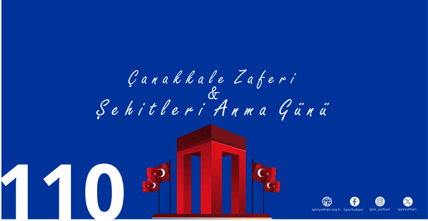 Çanakkale Zaferi'nin 110. Yıldönümü