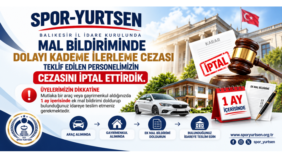 Mal Bildirimi Nedeniyle Üyemize Teklif Edilen Ceza İptal Edildi