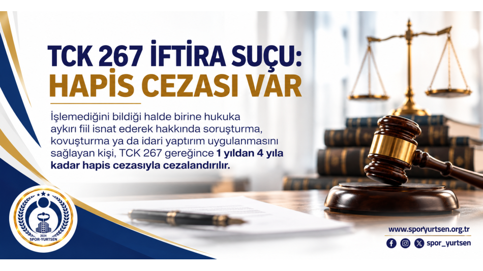 TCK 267 Kapsamında İftira Suçu ve Cezası